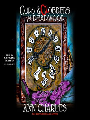 cover image of Cops and Clobbers in Deadwood